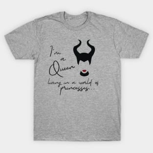 I'm a Queen T-Shirt T-Shirt